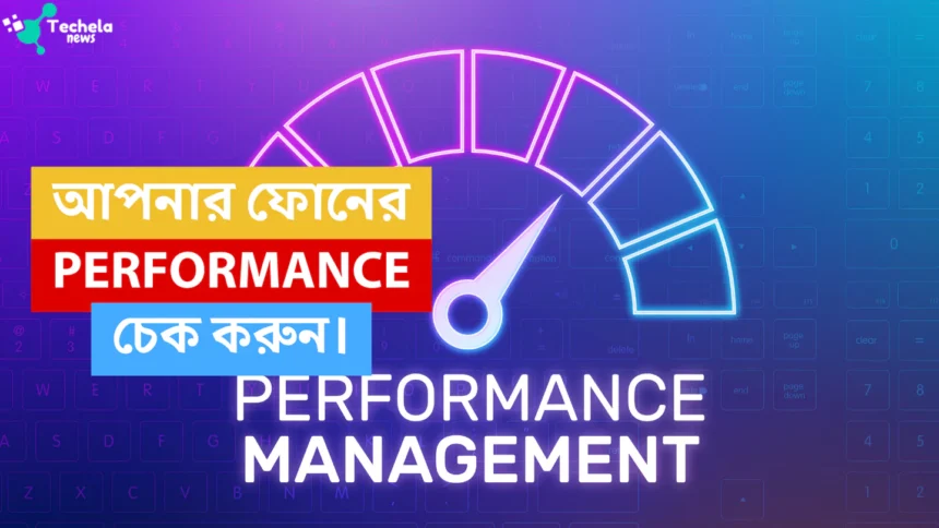 Smartphone performance check
