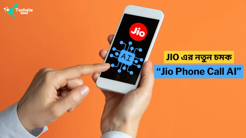 Jio phone call AI